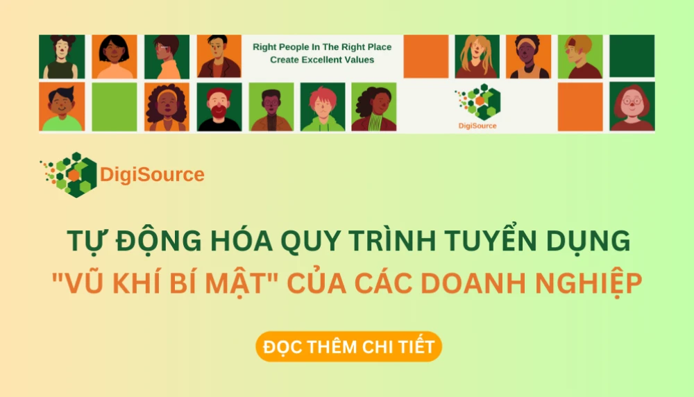TỰ ĐỘNG HÓA QUY TRÌNH TUYỂN DỤNG: "VŨ KHÍ BÍ MẬT" CỦA CÁC DOANH NGHIỆP DẪN ĐẦU KỶ NGUYÊN SỐ