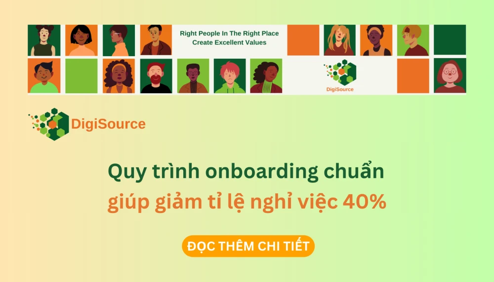 Quy trình onboarding chuẩn giúp giảm tỉ lệ nghỉ việc 40%