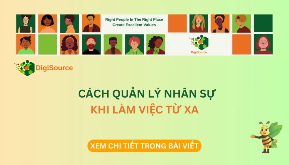 Cách Quản Lý Nhân Sự Khi Làm Việc Từ Xa