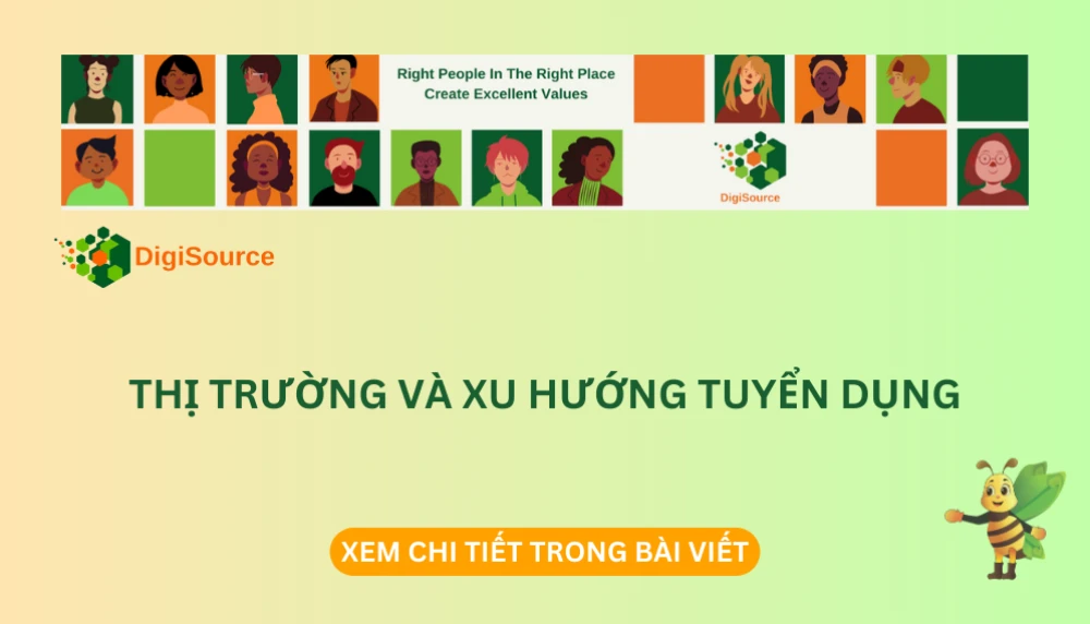 Thị trường và xu hướng tuyển dụng