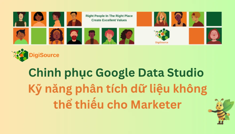Chinh phục Google Data Studio: Kỹ năng phân tích dữ liệu không thể thiếu cho Marketer & Blogger