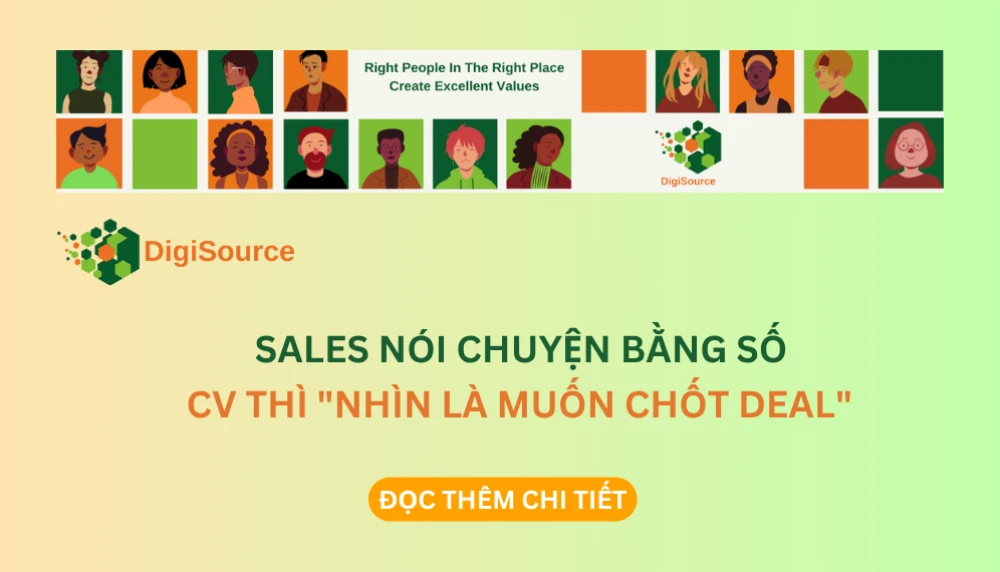 SALES NÓI CHUYỆN BẰNG SỐ - CV THÌ "NHÌN LÀ MUỐN CHỐT DEAL"