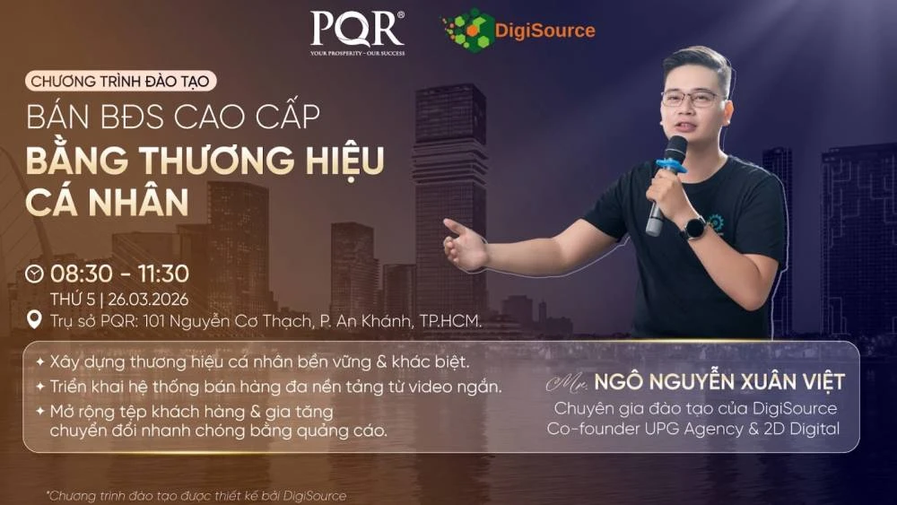 DigiSource Hợp Tác Cùng PQR Triển Khai Chuỗi 06 Workshop Đào Tạo Digital Marketing Cho Sales BĐS Cao Cấp
