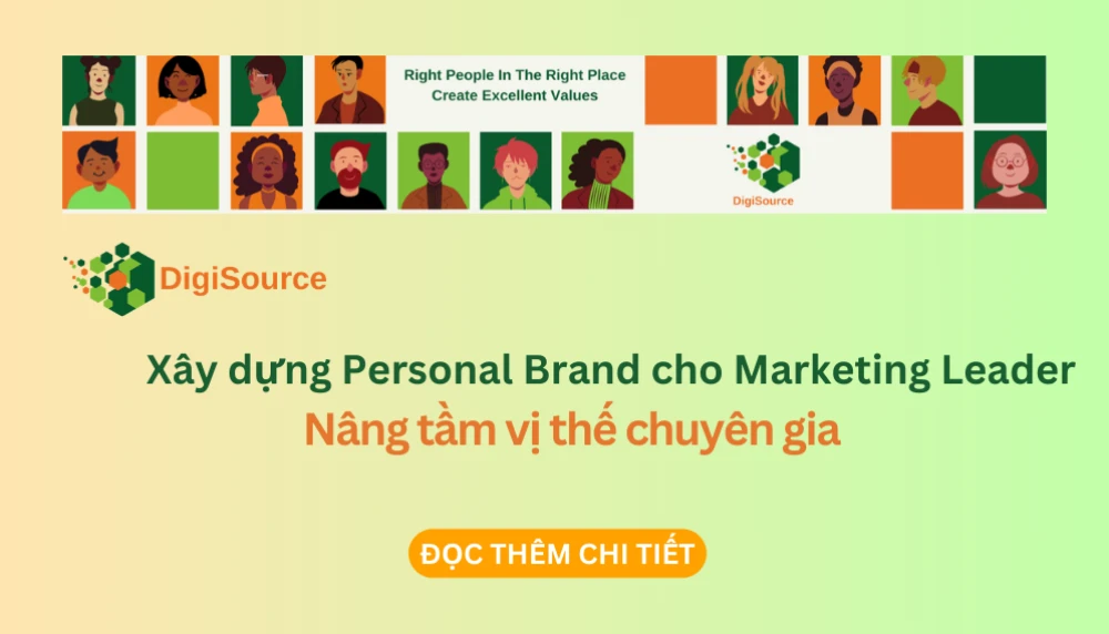 Xây dựng Personal Brand cho Marketing Leader: Nâng tầm vị thế chuyên gia