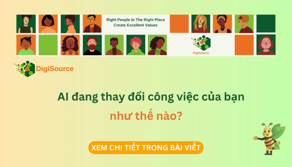 AI đang thay đổi công việc của bạn như thế nào?