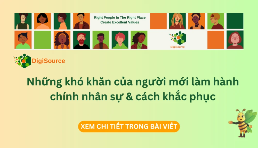 Những khó khăn của người mới làm hành chính nhân sự & cách khắc phục