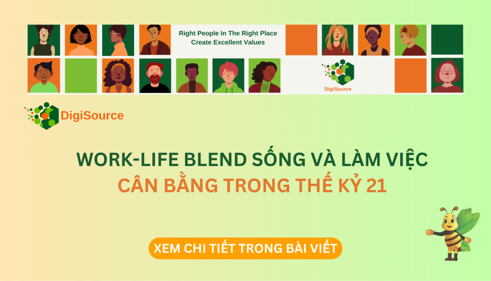 Work-life blend: Sống và làm việc cân bằng trong thế kỷ 21