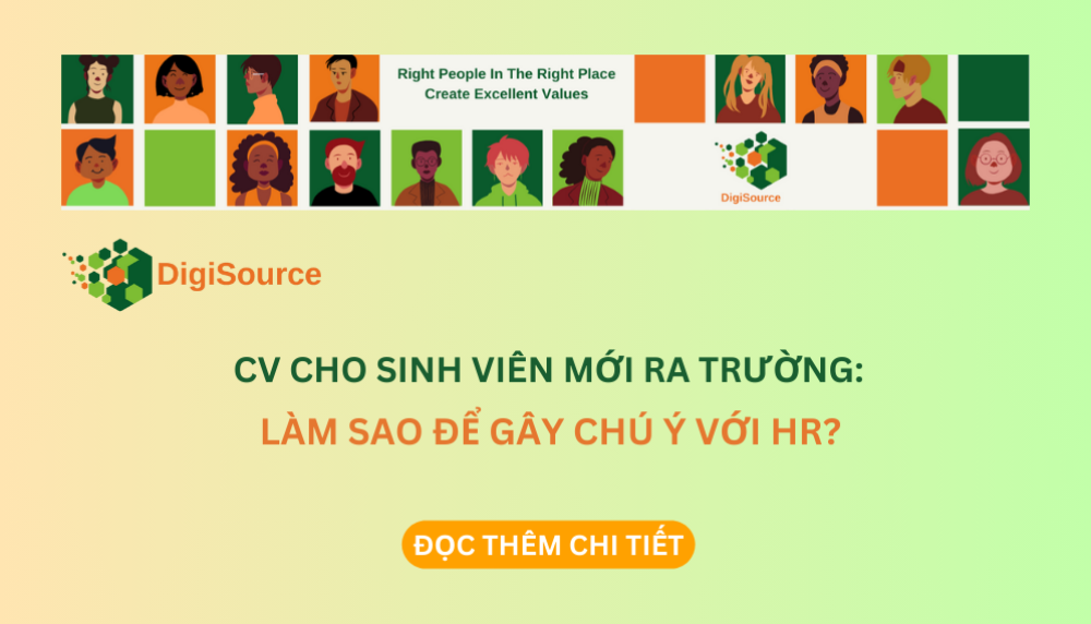 CV CHO SINH VIÊN MỚI RA TRƯỜNG: LÀM SAO ĐỂ GÂY CHÚ Ý VỚI HR?