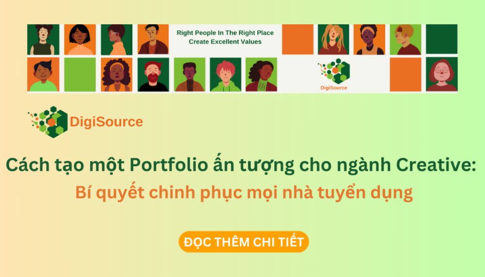 Cách tạo một Portfolio ấn tượng cho ngành Creative: Bí quyết chinh phục mọi nhà tuyển dụng