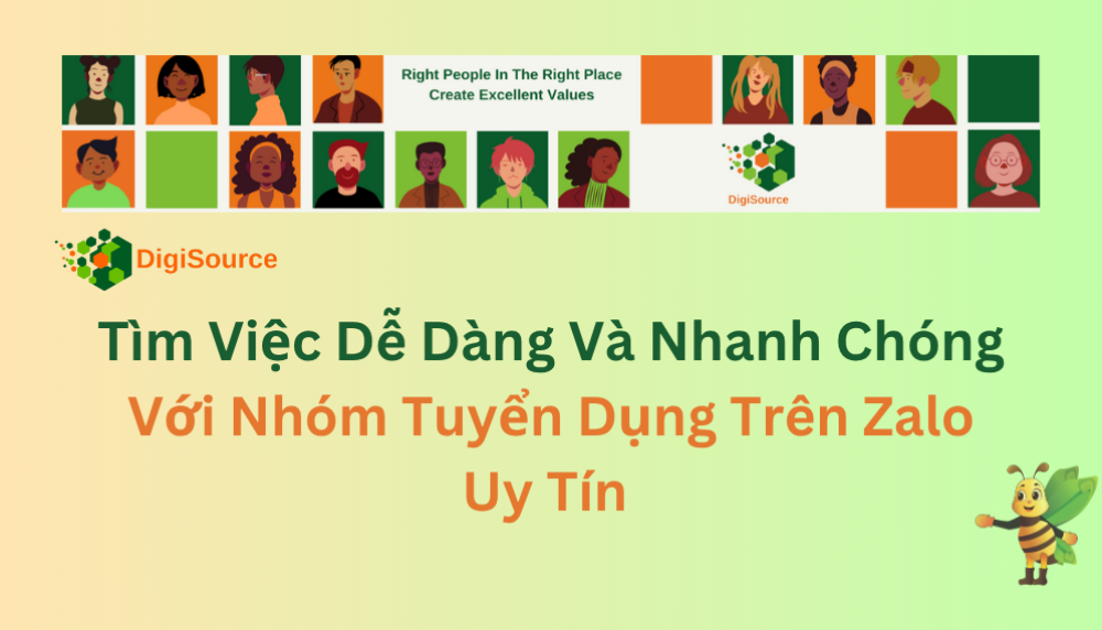 Tìm Việc Dễ Dàng Và Nhanh Chóng Với Nhóm Tuyển Dụng Trên Zalo Uy Tín 