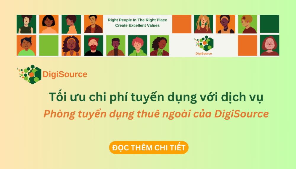 Tối ưu chi phí tuyển dụng với dịch vụ Phòng tuyển dụng thuê ngoài của DigiSource