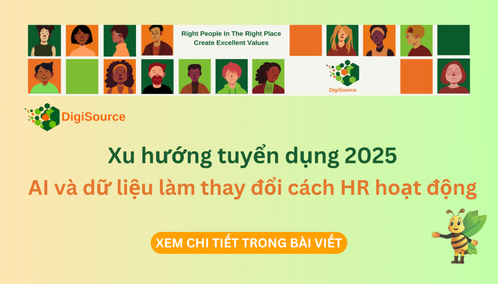 Xu hướng tuyển dụng 2025: AI và dữ liệu làm thay đổi cách HR hoạt động