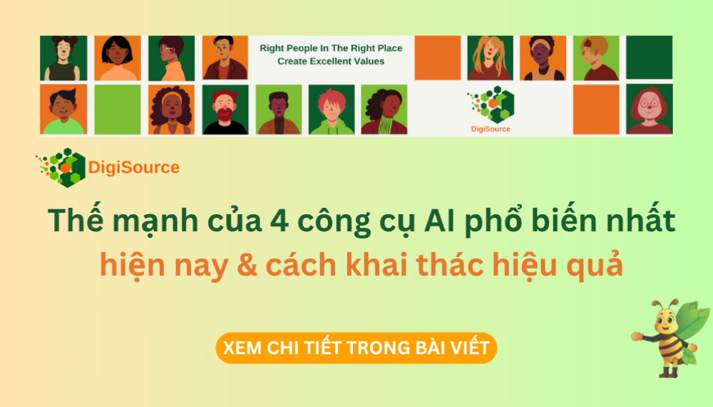 Thế mạnh của 4 công cụ AI phổ biến nhất hiện nay & cách khai thác hiệu quả