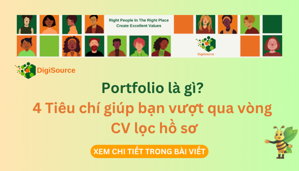 Portfolio là gì? 4 Tiêu chí giúp bạn vượt qua vòng CV lọc hồ sơ