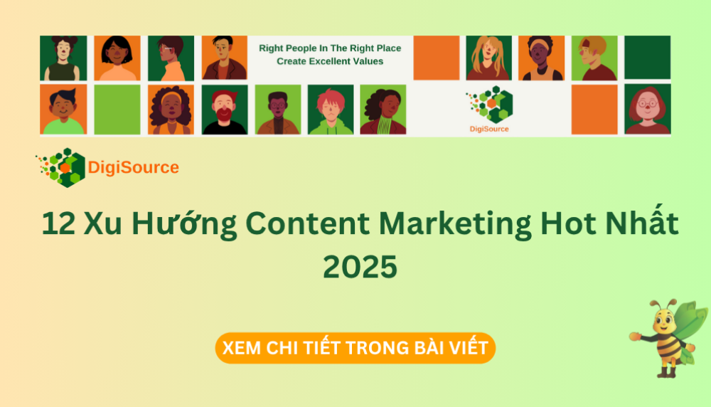 12 Xu Hướng Content Marketing Hot Nhất 2025